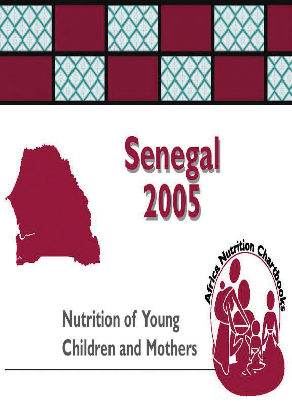 Cover of Senegal 2005, Nutrition of Young Children and Mothers (English, French)