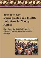 Cover of Trends in Key Demographic and Health Indicators for Young Adults: Data from the 2000, 2005, and 2011 Ethiopia Demographic and Health Surveys (English)