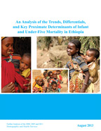 Cover of An Analysis of the Trends, Differentials and Key Proximate Determinants of Infant and Under-Five Mortality in Ethiopia (English)
