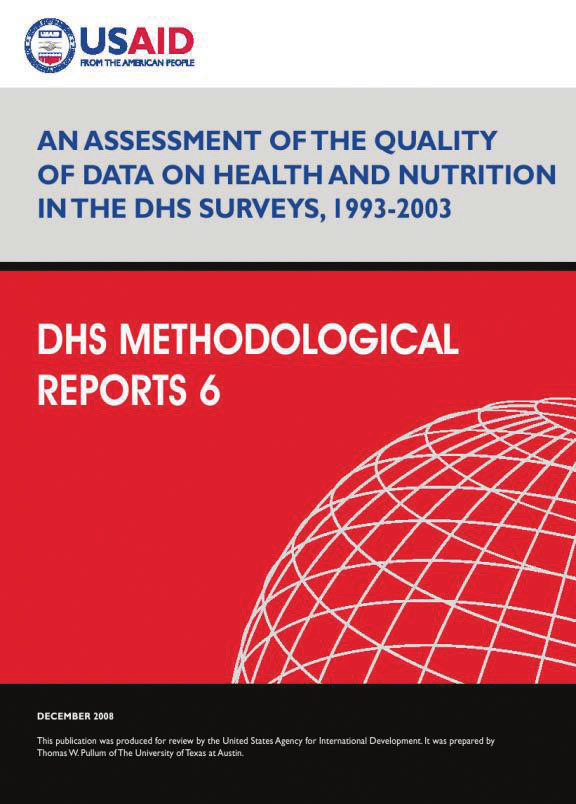 Cover of An Assessment of the Quality of Data on Health and Nutrition in the DHS Surveys, 1993-2003 (English)