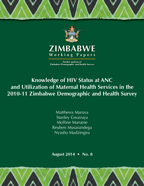 Cover of Knowledge of HIV Status at ANC and Utilization of Maternal Health Services in the 2010-11 Zimbabwe Demographic and Health Survey (English)