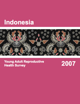 Indonesia Young Adult Reproductive Health Survey 2007