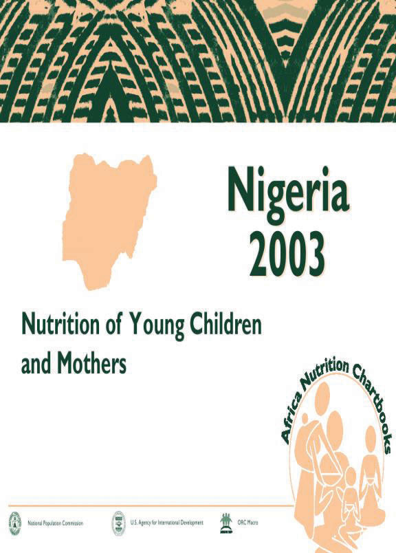 Cover of Nigeria 2003, Nutrition of Young Children and Mothers (English)