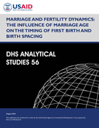 Cover of Marriage and Fertility Dynamics: The Influence of Marriage Age on the Timing of First Birth and Birth Spacing (English)