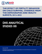 Cover of The Effect of Fertility Behavior on Child Survival: Evidence from the Demographic and Health Surveys, 2012–2022 (English)