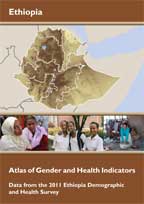 Cover of Ethiopia Atlas of Gender and Health Indicators: Data from the 2011 Ethiopia Demographic and Health Survey (English)