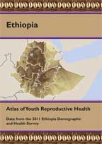 Cover of Ethiopia Atlas of Youth Reproductive Health: Data from the 2011 Ethiopia Demographic and Health Survey (English)