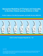 Cover of Geospatial Modelling of Changes and Inequality in Nutrition Status among Children in Mali (English)