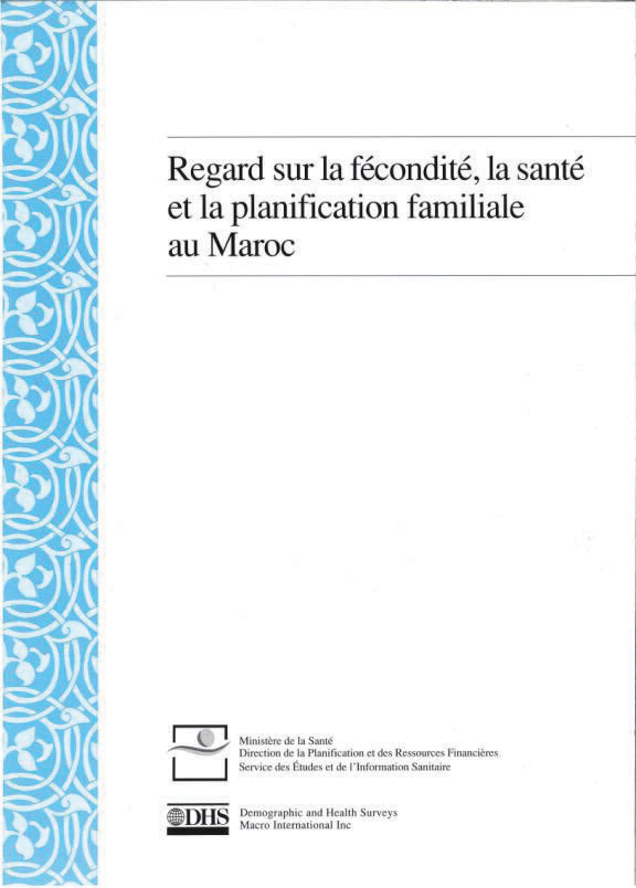 Cover of Regard sur la fécondité, la santé et la planification familiale au Maroc (French)