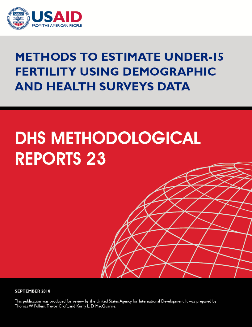 Cover of Methods to Estimate Under-15 Fertility Using Demographic and Health Surveys Data (English)