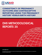 Cover of Consistency of Pregnancy Outcome and Contraceptive Reporting Using the Pregnancy History Versus Birth History (English)