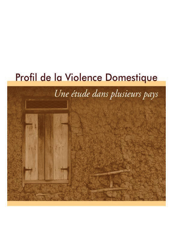 Cover of Profil de la Violence Domestique - Une étude dans plusieurs pays (French)