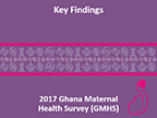 Cover of Ghana MHS, 2017 - Survey Presentations (English)