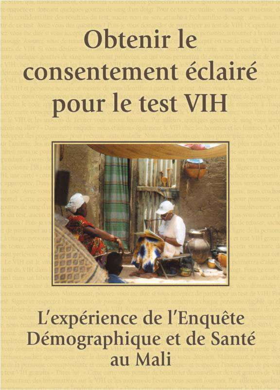 Cover of Obtenir le consentement éclaire pour le test VIH;  L'expérience de l'Enquête Démographique et de Santé au Mali (French)