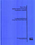 Cover of West Africa Spatial Analysis Prototype Exploratory Analysis: Creating Social Borders from the WASAP Data Sets (English)