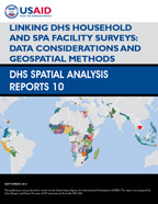 Cover of Linking DHS Household and SPA Facility Surveys: Data Considerations and Geospatial Methods (English)