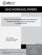 Cover of Determinants of Early Postnatal Care Attendance in Uganda: Further Analysis of the 2016 Demographic and Health Survey (English)