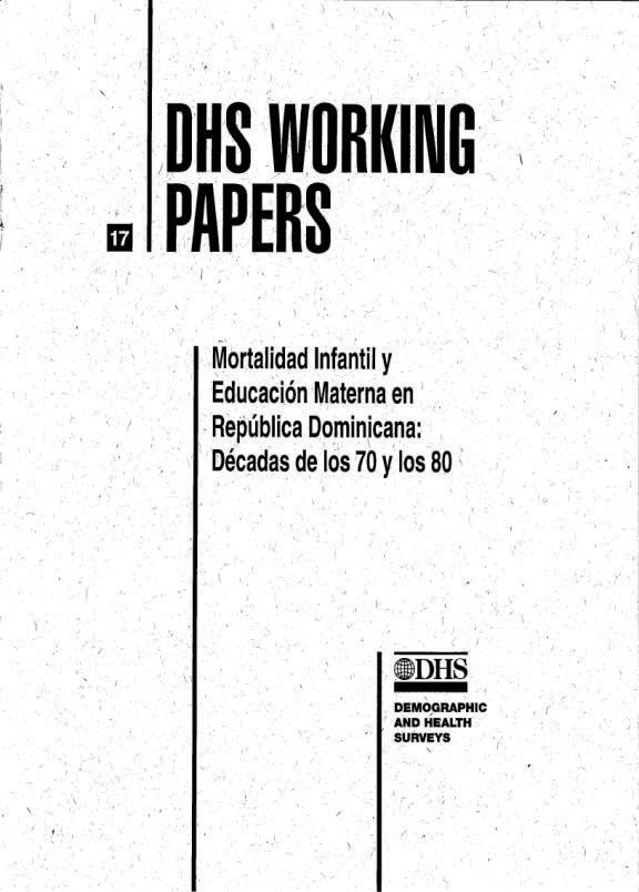 Cover of Mortalidad Infantil y Educación Materna en República Dominicana: Décadas de los 70 y los 80 (Spanish)