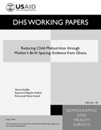 Cover of Reducing Child Malnutrition through Mother's Birth Spacing: Evidence from Ghana (English)